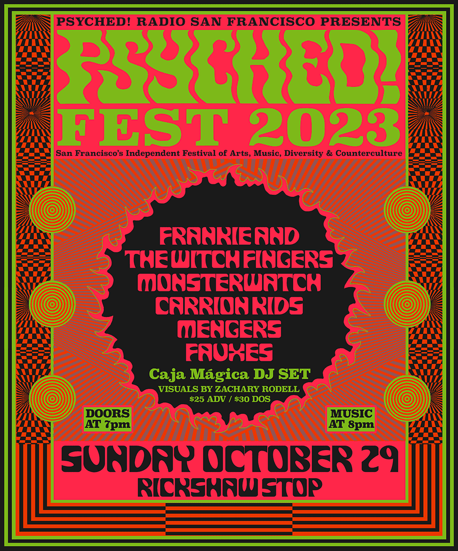 Psyched! Fest 2023 Psyched! Radio. San Francisco